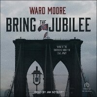 Enlarge image Cover: Bring the Jubilee - Tantor Audio