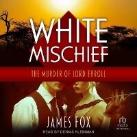 Abbildung von: White Mischief - Tantor Audio