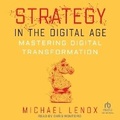 Cover: Strategy in the Digital Age - Tantor Audio