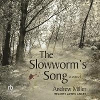 Enlarge image Cover: The Slowworm's Song - Tantor Audio