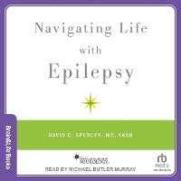 Enlarge image Cover: Navigating Life with Epilepsy - Tantor Audio