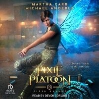 Enlarge image Cover: Pixie Platoon - Tantor Audio