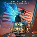 Cover: The Pixie Squad - Tantor Audio