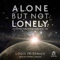 Cover: Alone But Not Lonely - Tantor Audio