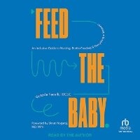 Enlarge image Cover: Feed the Baby - Tantor Audio