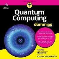Enlarge image Cover: Quantum Computing for Dummies - Tantor Audio