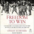 Cover: Freedom to Win - Tantor Audio