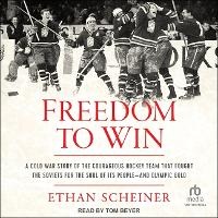 Enlarge image Cover: Freedom to Win - Tantor Audio