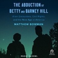 Cover: The Abduction of Betty and Barney Hill - Tantor Audio