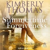 Enlarge image Cover: Summertime Forgiveness - Tantor Audio