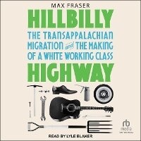 Enlarge image Cover: Hillbilly Highway - Tantor Audio