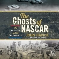 Abbildung von: The Ghosts of NASCAR - Tantor Audio