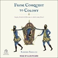 Enlarge image Cover: From Conquest to Colony - Tantor Audio