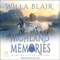 Cover: Highland Memories - Tantor Audio