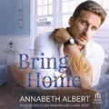 Cover: Bring Me Home - Tantor Audio