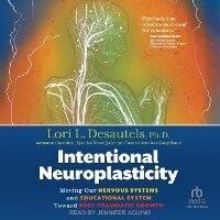 Enlarge image Cover: Intentional Neuroplasticity - Tantor Audio