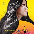 Cover: Gloria Buenrostro Is Not My Girlfriend - Tantor Audio