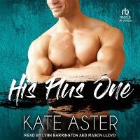 Enlarge image Cover: His Plus One - Tantor Audio