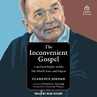Enlarge image Cover: The Inconvenient Gospel - Tantor Audio