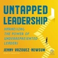 Cover: Untapped Leadership - Tantor Audio