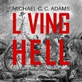 Cover: Living Hell - Tantor Audio