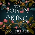 Cover: To Poison a King - Tantor Audio