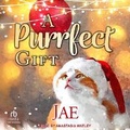 Cover: A Purrfect Gift - Tantor Audio