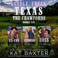 Cover: Saddle Creek, Tx: The Crawfords Box Set #1 - Tantor Audio