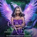 Cover: Covet Me - Tantor Audio