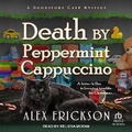 Cover: Death by Peppermint Cappuccino - Tantor Audio