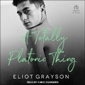 Cover: A Totally Platonic Thing - Tantor Audio