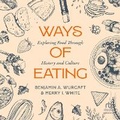 Cover: Ways of Eating - HighBridge Audio