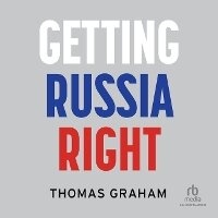 Enlarge image Cover: Getting Russia Right - Kalorama