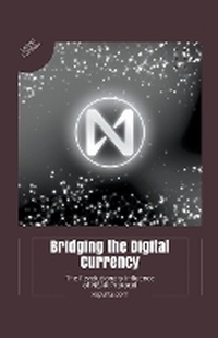 Abbildung von: Bridging the Digital Currency - Xspurts.com
