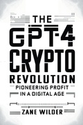 Cover: The GPT-4 Crypto Revolution - GONBOOKS