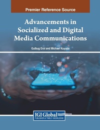 Abbildung von: Advancements in Socialized and Digital Media Communications - Information Science Publishing