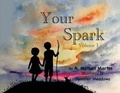 Cover: Your Spark - Dr. Nathan Martin