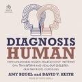 Cover: Diagnosis Human - Tantor Audio