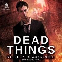 Enlarge image Cover: Dead Things - Tantor Audio