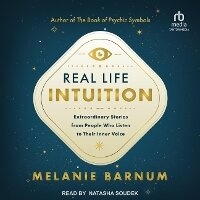 Enlarge image Cover: Real Life Intuition - Tantor Audio