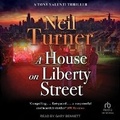 Cover: A House on Liberty Street - Tantor Audio