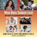 Cover: When Black Students Excel - Tantor Audio