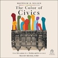 Cover: The Color of Civics - Tantor Audio