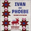 Cover: Ivan and Phoebe - Tantor Audio