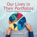 Cover: Our Lives in Their Portfolios - Tantor Audio