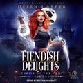Cover: Fiendish Delights - Tantor Audio