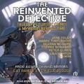 Cover: The Reinvented Detective - Tantor Audio