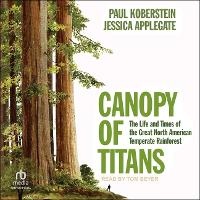 Enlarge image Cover: Canopy of Titans - Tantor Audio