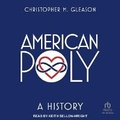 Cover: American Poly - Tantor Audio