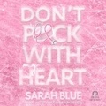 Cover: Don't Puck with My Heart - Tantor Audio